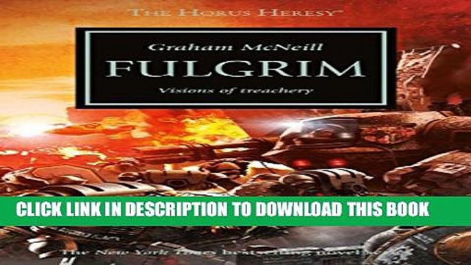 [PDF] Fulgrim (The Horus Heresy) Popular Online