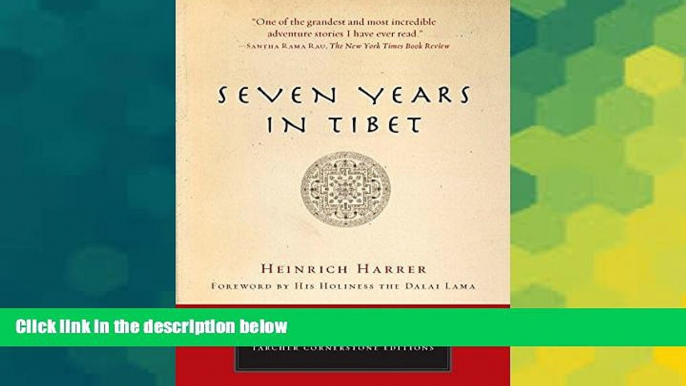 Big Deals  Seven Years in Tibet (Cornerstone Editions)  Full Read Most Wanted