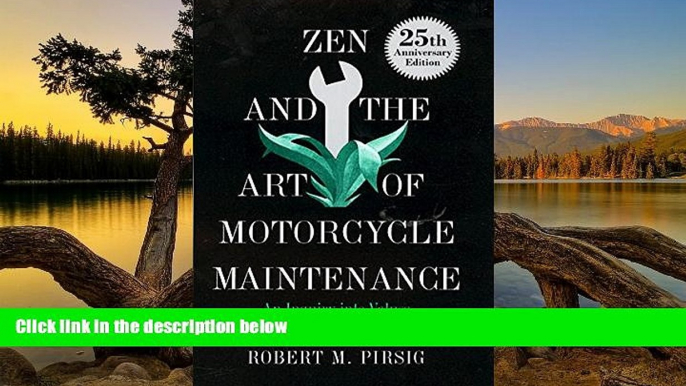 Big Deals  Zen and the Art of Motorcycle Maintenance: An Inquiry into Values  Best Seller Books