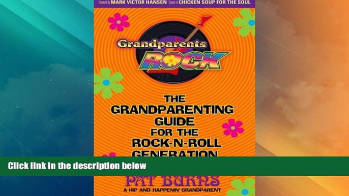 Big Deals  Grandparents Rock: The Grandparenting Guide for the Rock-N-Roll Generation  Best Seller