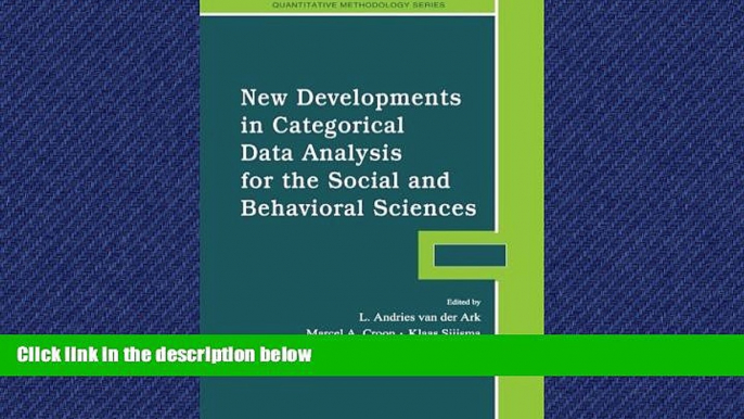 Popular Book New Developments in Categorical Data Analysis for the Social and Behavioral Sciences