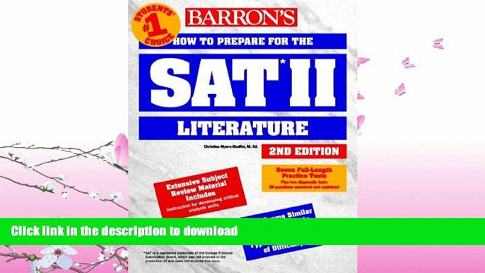 READ BOOK  How to Prepare for the SAT II Literature (Barron s SAT Subject Test Literature)  GET