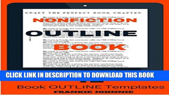 New Book The Nonfiction Outline Book: How to write a book includes 12  Nonfiction Book Outline