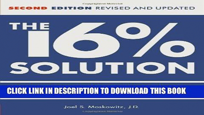 Collection Book The 16 % Solution, Revised Edition: How to Get High Interest Rates in a