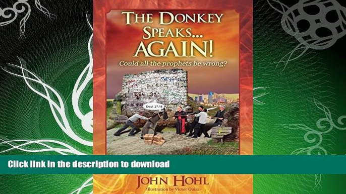 GET PDF  The Donkey Speaks... AGAIN! Could all the prophets be wrong? FULL ONLINE