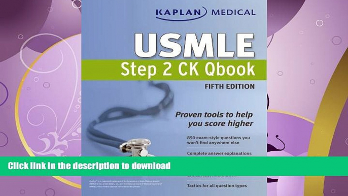 READ BOOK  Kaplan Medical USMLE Step 2 CK Qbook FULL ONLINE