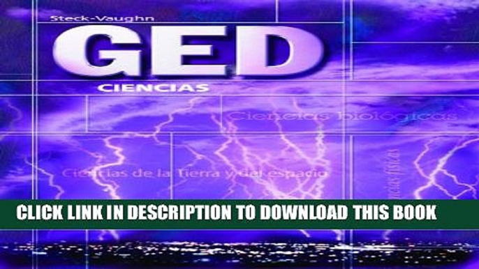 [PDF] GED: Ciencias (GED Satellite Spanish) (Spanish Edition) (Steck-Vaughn GED, Spanish) Popular