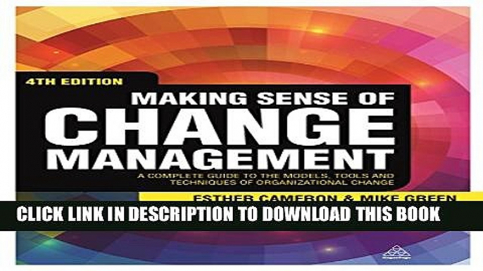 Collection Book Making Sense of Change Management: A Complete Guide to the Models, Tools and