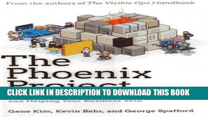 Collection Book The Phoenix Project: A Novel about IT, DevOps, and Helping Your Business Win