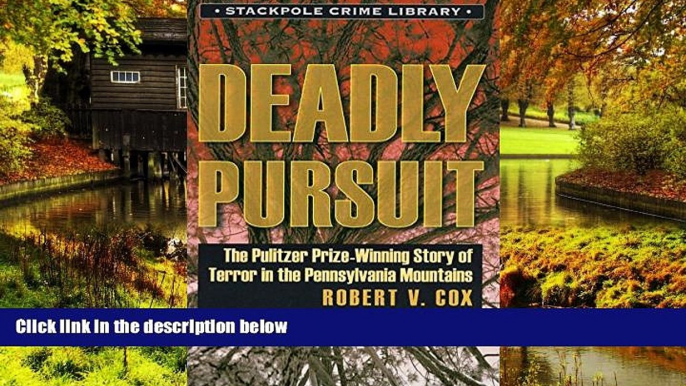 Big Deals  Deadly Pursuit (Stackpole Crime Library)  Best Seller Books Most Wanted