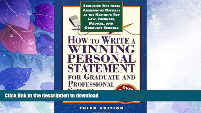 FAVORITE BOOK  How to Write a Winning Personal Statement 3rd ed (How to Write a Winning Personal