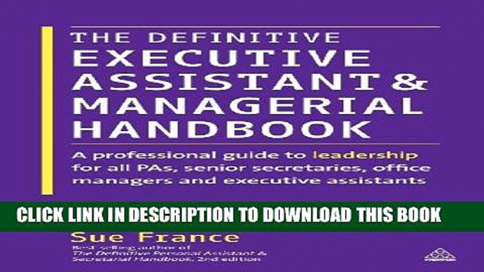 [PDF] The Definitive Executive Assistant and Managerial Handbook: A Professional Guide to