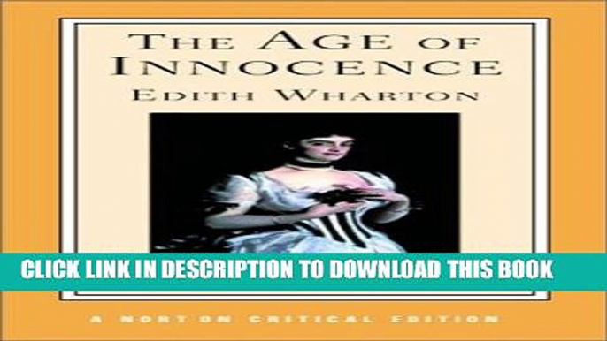 New Book The Age of Innocence (Norton Critical Editions)