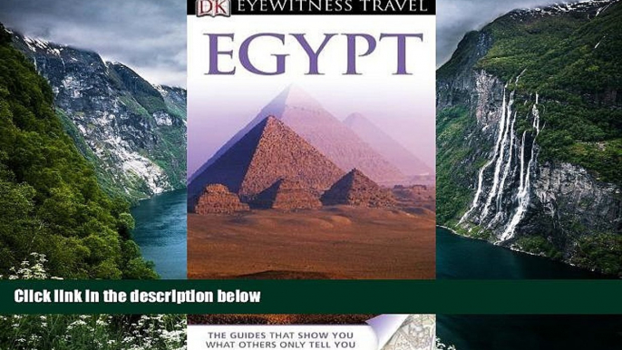 Big Deals  Egypt. (DK Eyewitness Travel Guide)  Full Read Most Wanted