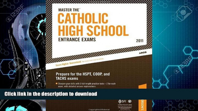 FAVORITE BOOK  Master The Catholic High School Entrance Exams - 2011: Prepare for the TACHS,