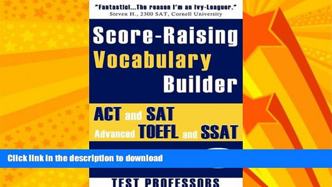 READ  Score-Raising Vocabulary Builder for ACT and SAT Prep   Advanced TOEFL and SSAT Study