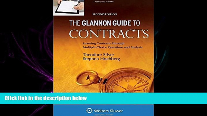 different   Glannon Guide To Contracts: Learning Contracts Through Multiple-Choice Questions and