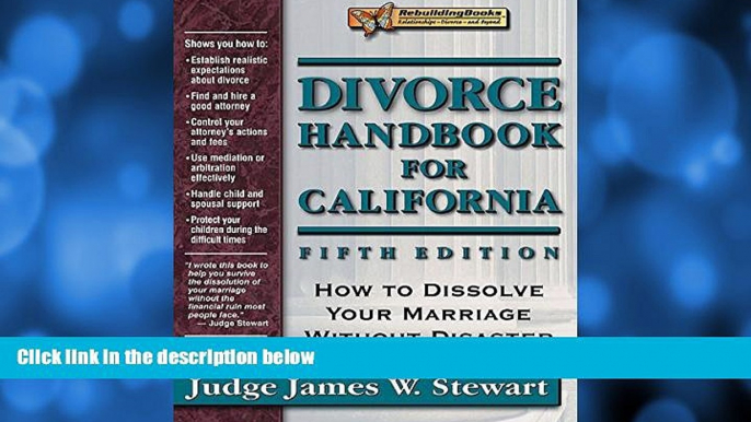 FULL ONLINE  Divorce Handbook for California: How to Dissolve Your Marriage Without Disaster