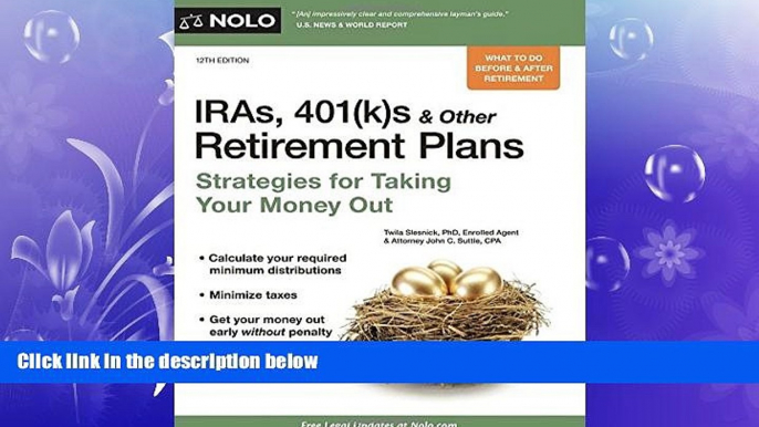 different   IRAs, 401(k)s   Other Retirement Plans: Strategies for Taking Your Money Out