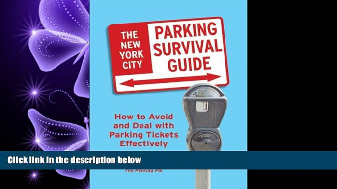 read here  New York City Parking Survival Guide (New York City Parking Survival Guide: How to