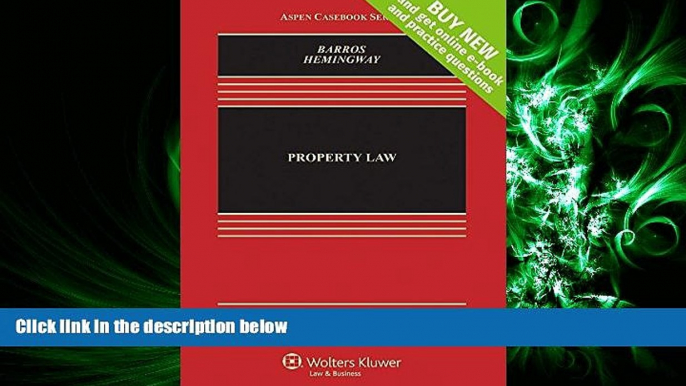 FULL ONLINE  Property Law [Connected Casebook] (Aspen Casebook)