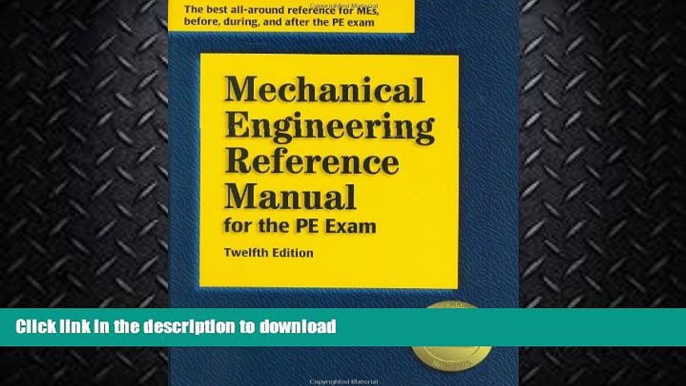 READ  Mechanical Engineering Reference Manual for the PE Exam, 12th Edition FULL ONLINE