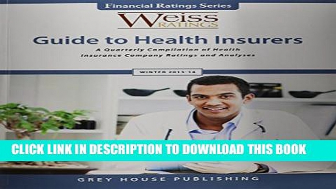 [PDF] Weiss Ratings Guide to Health Insurers, Winter 13/14 Full Colection