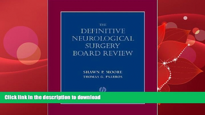 READ BOOK  Definitive Neurological Surgery Board Review (Board Review Series)  PDF ONLINE