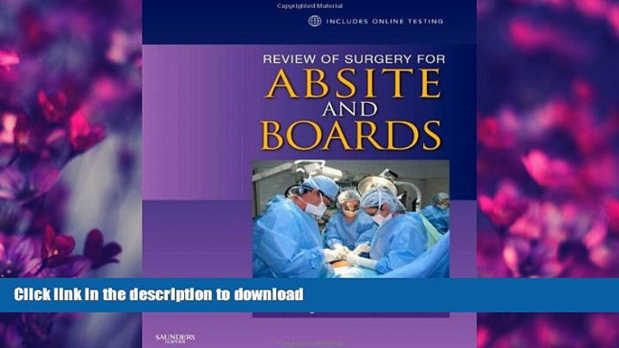 FAVORITE BOOK  Review of Surgery for ABSITE and Boards, 1e FULL ONLINE