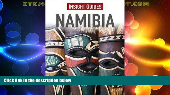 Big Deals  Insight Guides: Namibia  Best Seller Books Most Wanted