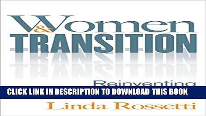 New Book Women and Transition: Reinventing Work and Life