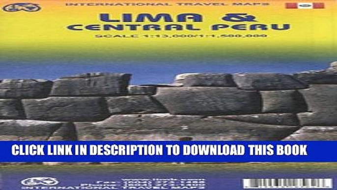 New Book Lima   Central Peru 1:13,000 / 1:1,500,000 Travel Map (International Travel Maps)