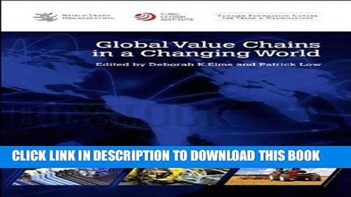 [PDF] Global Value Chains In A Changing World Full Online