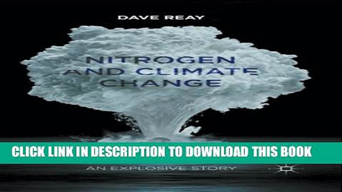 [PDF] Nitrogen and Climate Change: An Explosive Story Full Collection