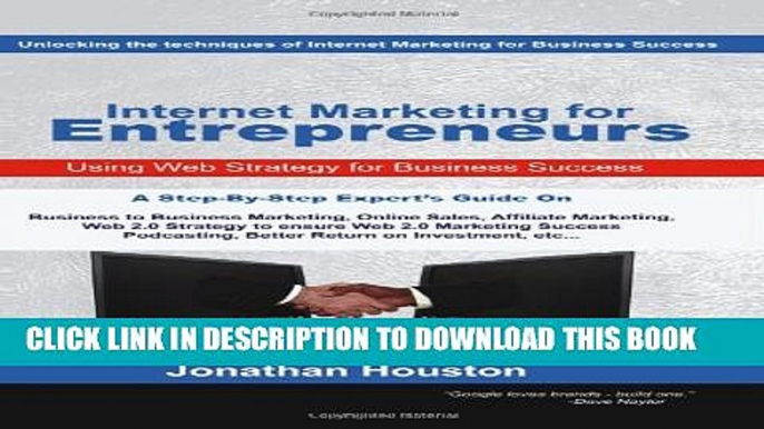 New Book Internet Marketing for Entrepreneurs: Using Web Strategy for Business Success