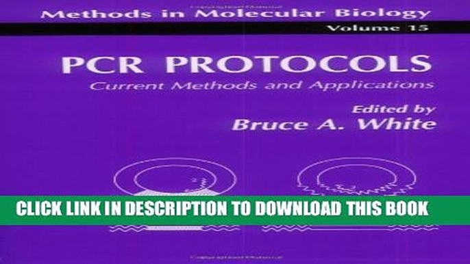 [PDF] PCR Protocols: Current Methods and Applications (Methods in Molecular Biology) Popular Online