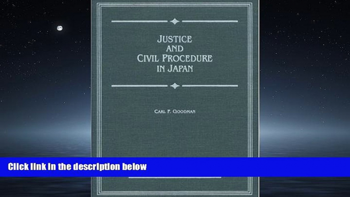 Big Deals  Justice and Civil Procedure in Japan  Best Seller Books Most Wanted