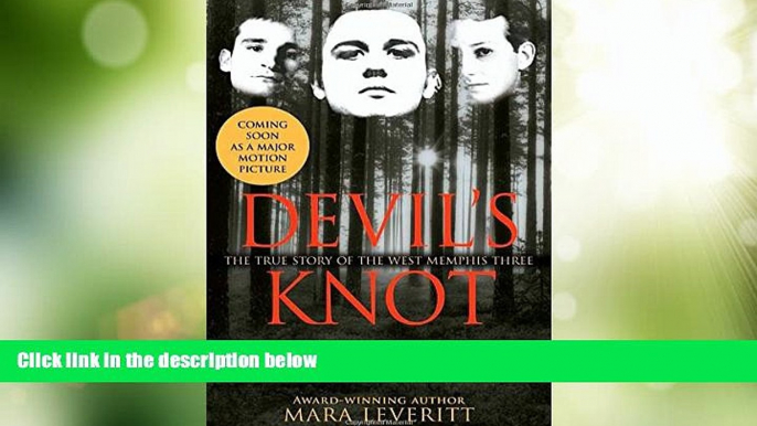 Big Deals  Devil s Knot: The True Story of the West Memphis Three  Best Seller Books Best Seller