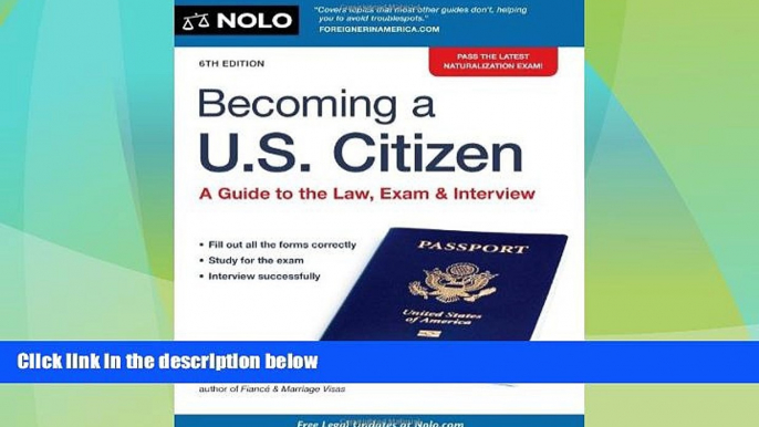 Big Deals  Becoming a U.S. Citizen: A Guide to the Law, Exam   Interview  Best Seller Books Best