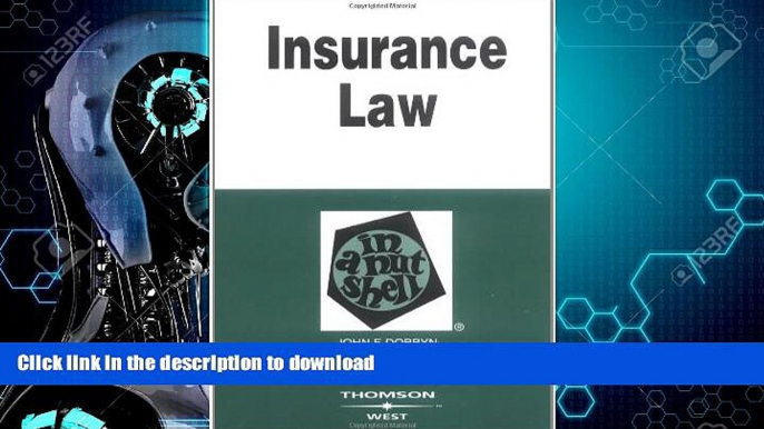 READ BOOK  Insurance Law in a Nutshell (In a Nutshell (West Publishing)) (Nutshell Series)  GET