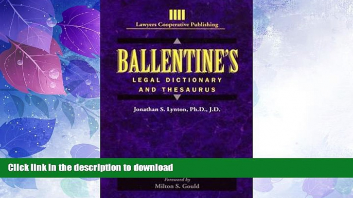 FAVORITE BOOK  Ballentine s Legal Dictionary/Thesaurus (Lawyers Cooperative Publishing)  BOOK