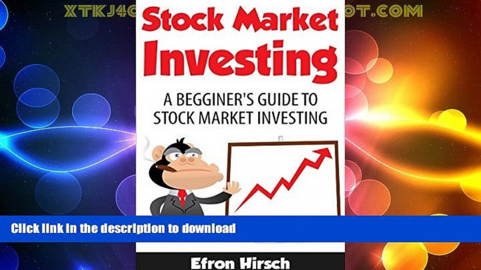 FAVORITE BOOK  Stock Market Investing: A Beginner s Guide To Stock Market Investing (Stock