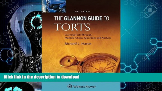 READ  Glannon Guide to Torts: Learning Torts Through Multiple-Choice Questions and Analysis