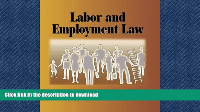 READ PDF Labor and Employment Law FREE BOOK ONLINE