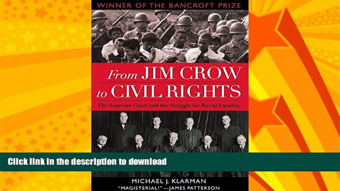 EBOOK ONLINE  From Jim Crow to Civil Rights: The Supreme Court and the Struggle for Racial