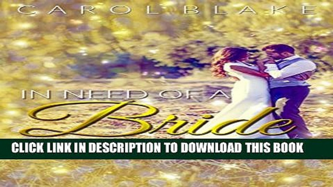 [PDF] ROMANCE: MAIL ORDER BRIDE:In Need Of A Bride (Clean Inspirational Contemporary Romance)