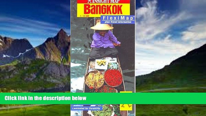 Big Deals  Bangkok Insight Fleximap (Insight Flexi Map)  Best Seller Books Most Wanted