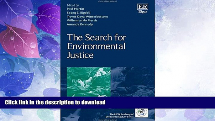 FAVORITE BOOK  The Search for Environmental Justice (The IUCN Academy of Environmental Law