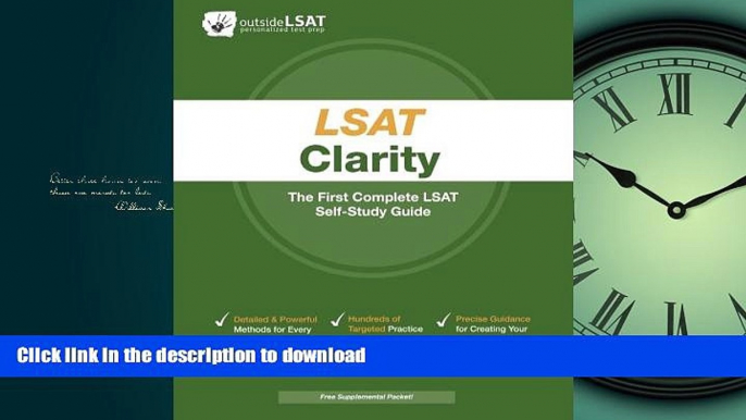 FAVORIT BOOK LSAT Clarity: The First Complete LSAT Self-Study Guide- Master the Games, Logical