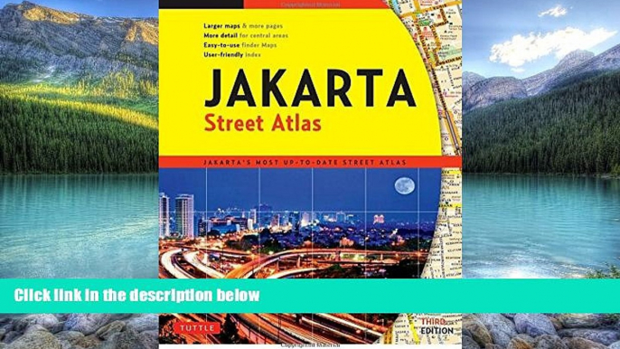 Big Deals  Jakarta Street Atlas Third Edition  Full Ebooks Most Wanted